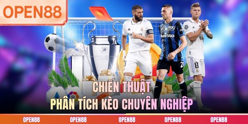 Chiến thuật phân tích kèo chuyên nghiệp